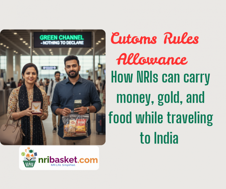 How NRIs Can Carry Money, Gold, and Food While Traveling