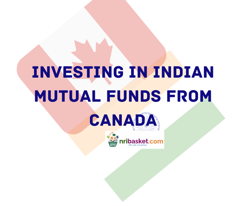 INVETING IN INDIA FROM CANANDA