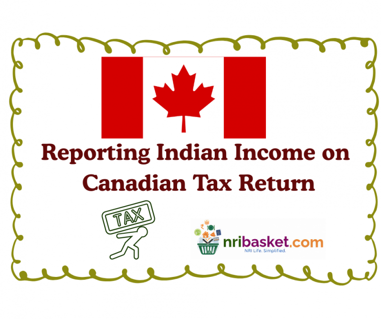 Reporting Indian Income on Canadian Tax Return