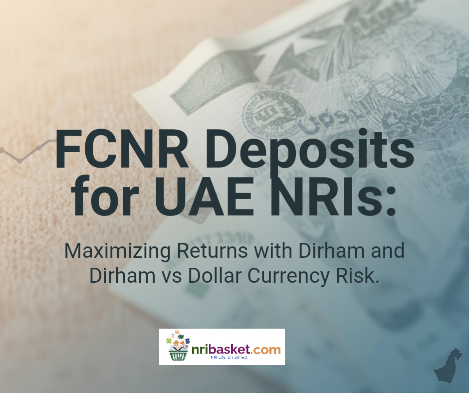 Fcnr deposit for UAE nris